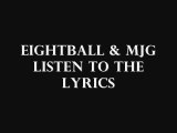 Eightball & MJG - Listen to the lyrics