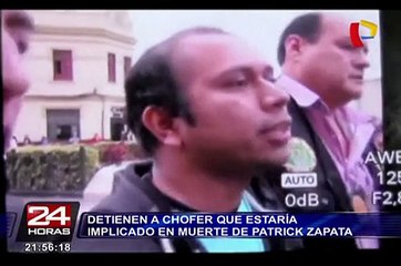 Detienen a chofer que estaría implicado en muerte de Patrick zapata