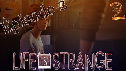 Life is stange [Épisode 2] -  2 Kate March