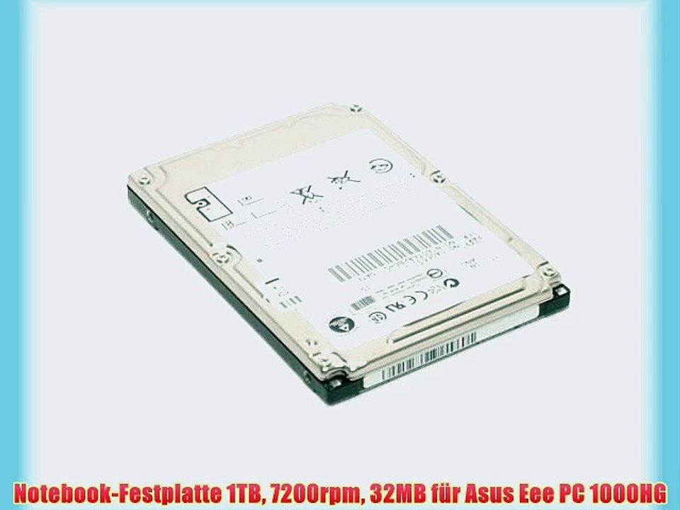 Notebook-Festplatte 1TB 7200rpm 32MB f?r Asus Eee PC 1000HG