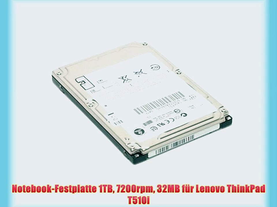 Notebook-Festplatte 1TB 7200rpm 32MB f?r Lenovo ThinkPad T510i