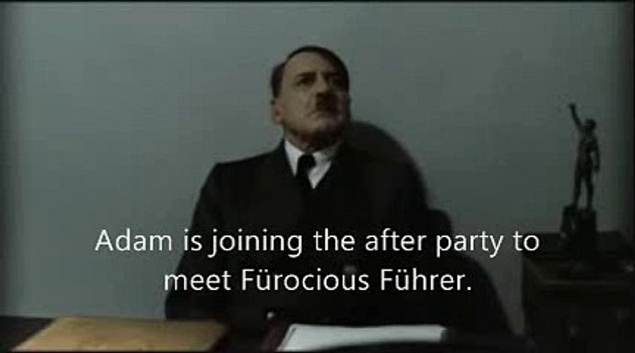 Downfall Parody #2 - Gunsche informs Hitler that Adam is going see Fürocious Führer at the After Party.