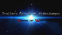 Trailer Épicos de los videojuegos 1: Saga Gears of War