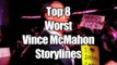 Top 8 Worst Vince McMahon Storylines | Wrestling With wregret