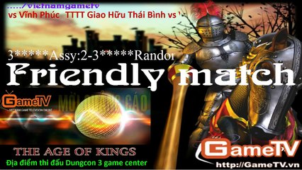 AOE  Thái Bình vs Vĩnh Phúc Trận 5