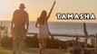 End of Deepika Padukone & Ranbir Kapoor's Tamasha - Watch Now!