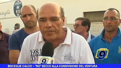 BISCEGLIE CALCIO | "NO" secco alla condivisione del "Ventura"