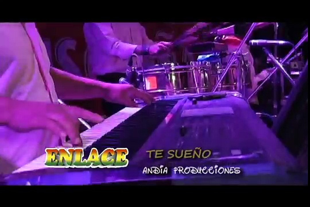 ENLACE - TE SUEÑO - TU ME VAS A DEJAR