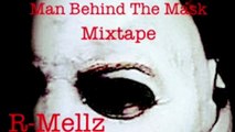 R--MELLZ - Stand Up (Man Behind The Mask Mixtape)