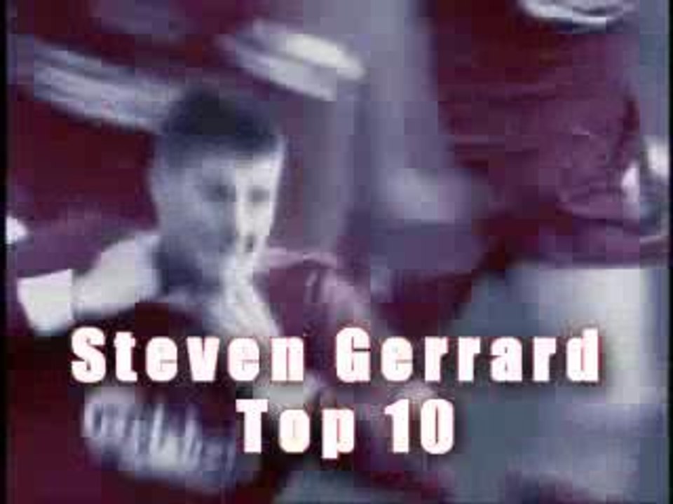 Top 10 : Steven Gerrard