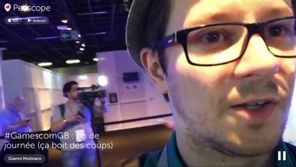 EN DIRECT sur #Periscope : #GamescomGB : fin de journée (ça boit des coups)