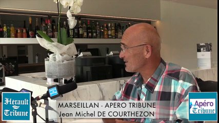 MARSEILLAN - 2015 - APERO TRIBUNE avec Jean Michel DE COURTHEZON