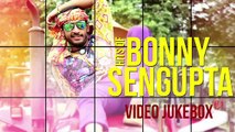 Happy Birthday Bonny _ Hits of Bonny Sengupta _ BirthDay Special _ Video Jukebox _ 2015