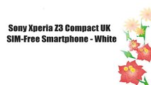 Sony Xperia Z3 Compact UK SIM-Free Smartphone - White