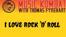 Music Kombat Klassics - I Love Rock 'N' Roll (Episode from 2012)