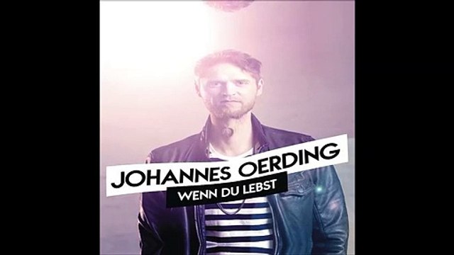 Johannes Oerding - Wenn Du lebst (Bastard Batucada Viva Remix)