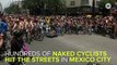 Hundreds Of Cyclists Stop Traffic By Riding Naked