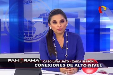 Caso Lava Jato - Zaida Sisson: conexiones de alto nivel