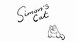 Simon's Cat Demands Some Attention! Must See!