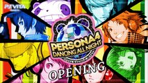 ペルソナ４ ダンシングオールナイト │ Persona 4 Dancing All Night 【PSvita】 - Opening