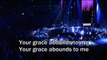 Grace Abounds - Hillsong Live (Lyrics/Subtitles) Cornerstone 2012 DVD Album (Jesus Worship Song)