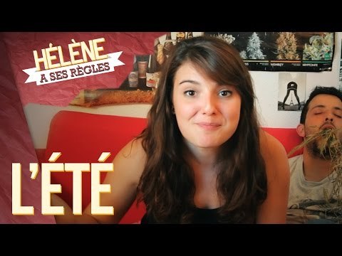 L'ÉTÉ - HÉLÈNE A SES RÈGLES