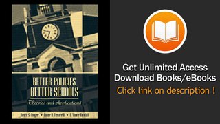[Download PDF] Better Policies Better Schools Theories and Applications