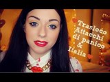 Attacchi di Panico ♡ Trasloco & Italia