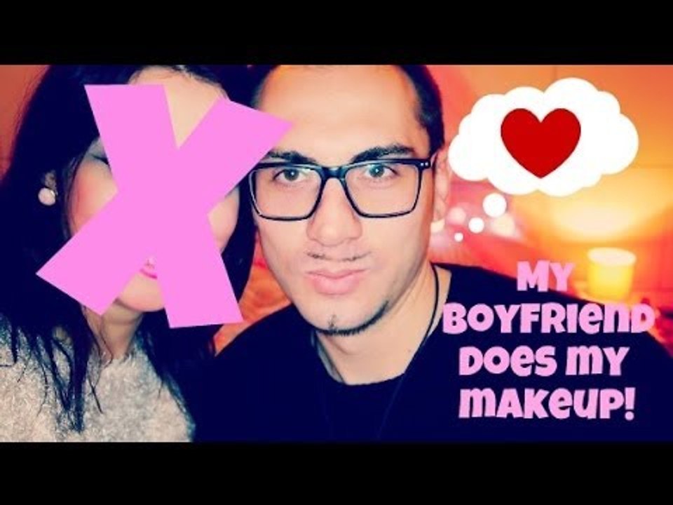 My BOYFRIEND does my makeup!!!