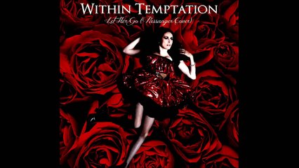 Within Temptation - Let Her Go (Passanger Cover)