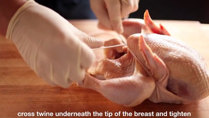 How to Truss a Chicken • ChefSteps