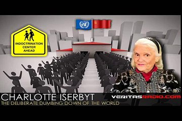 Charlotte Iserbyt  on Veritas Radio - 2/6 - The Deliberate Dumbing Down of the World