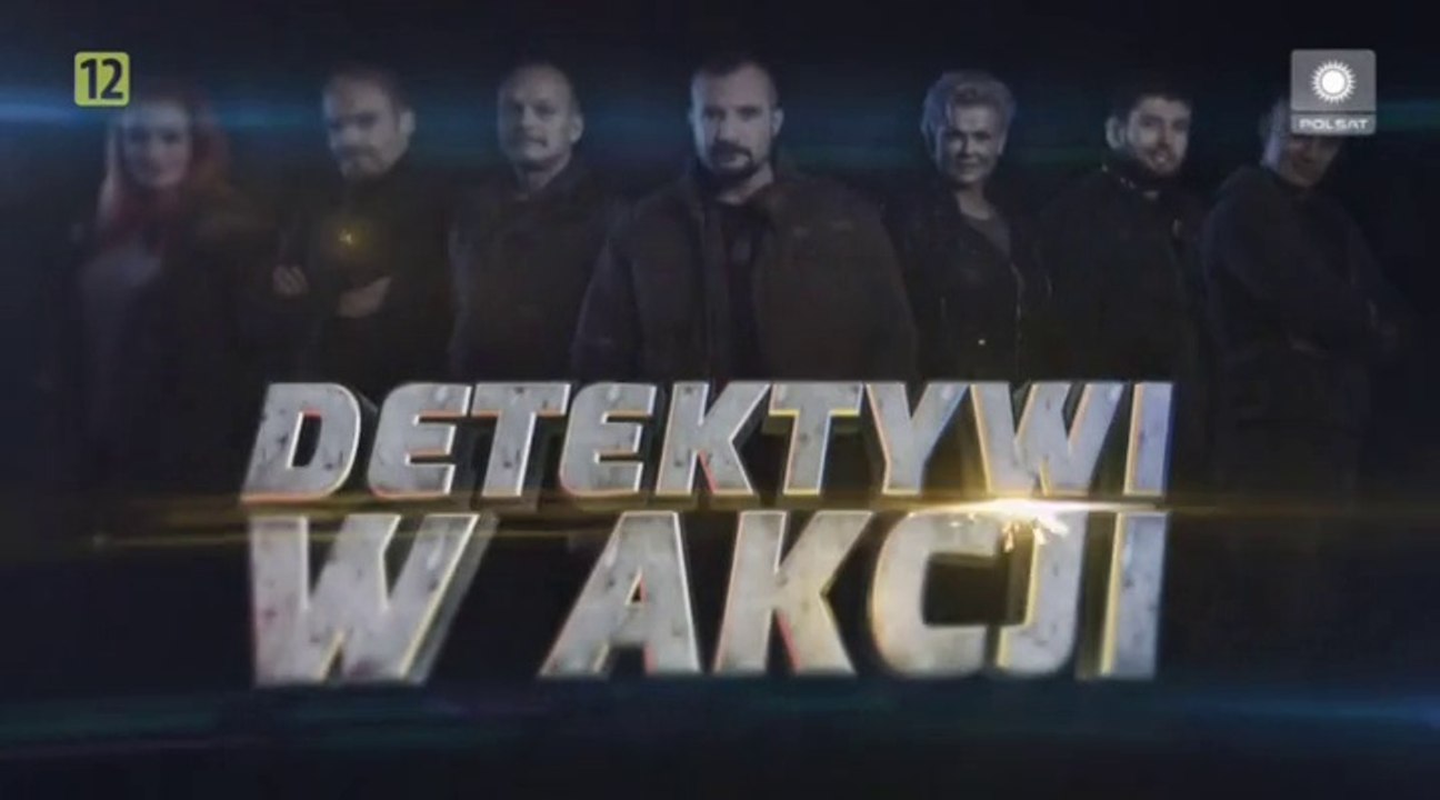 Detektywi w akcji - nowy serial paradokumentalny (Jesień 2015  w TV4)