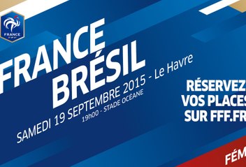 Teaser Féminines A France-Brésil