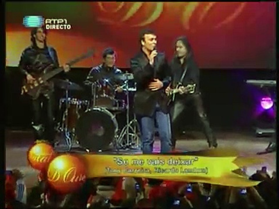 Tony Carreira - Se Me Vais Deixar Ao Vivo no Porto RTP 1