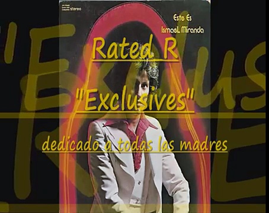 Ismael Miranda  "Madre"