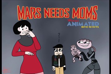 Hewy's Animated Movie Reviews #39 Mars Needs Moms