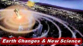 Earth Changes & New Science Part 6.asia australia europe india fillipino world