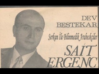 Sait Ergenç - Başka İhsan İstemem
