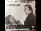 Mandolino y don Francisco