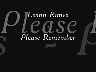 Leann Rimes - Please Remember