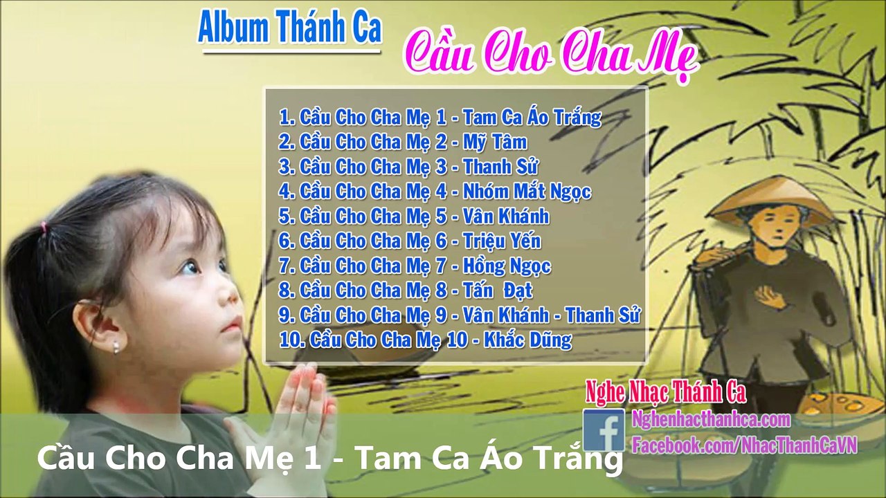 Những Bài Hát Thánh Ca Cầu Cho Cha Mẹ Hay Nhất