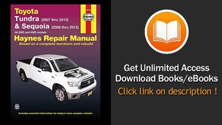 Toyota Tundra And Sequoia Tundra And Sequoia All 2WD And 4WD Models EBOOK (PDF) REVIEW