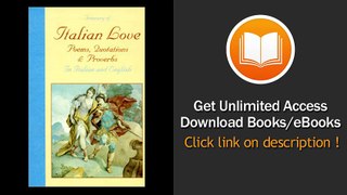 Treasury Of Italian Love Poems Quotations And Proverbs EBOOK (PDF) REVIEW