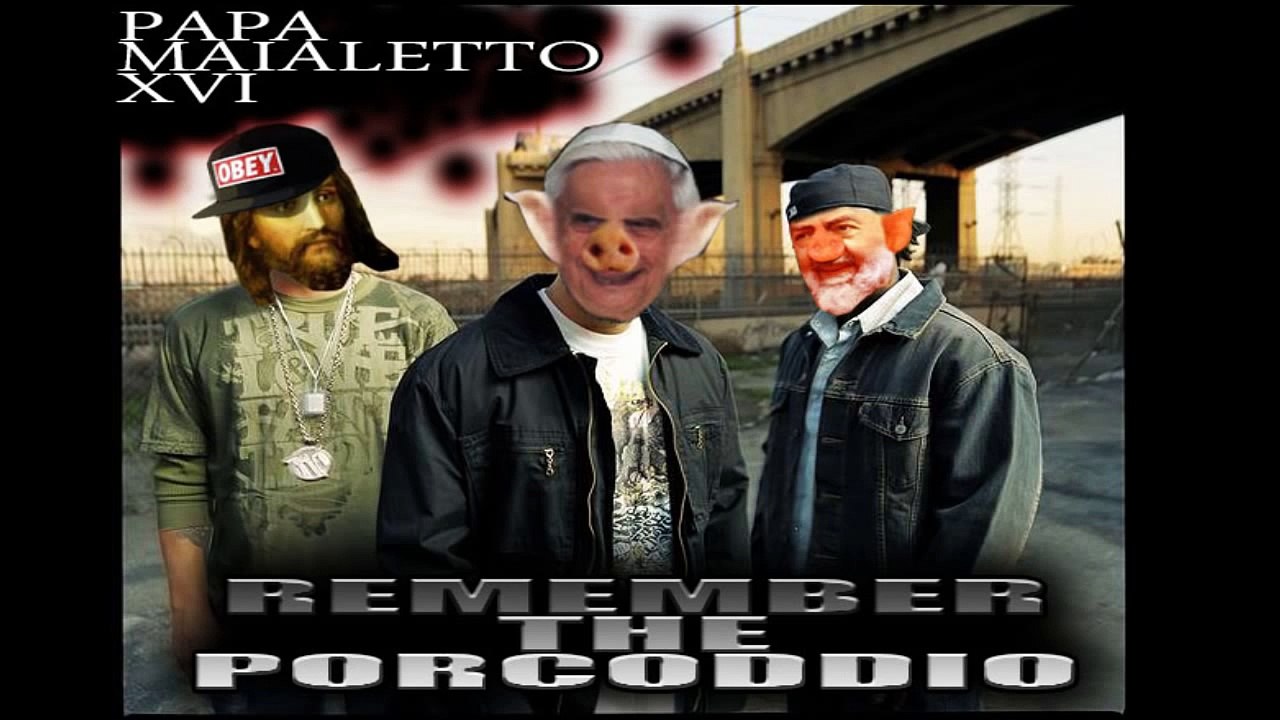 Remember The Porcodio (Papa Maialetto XVI)