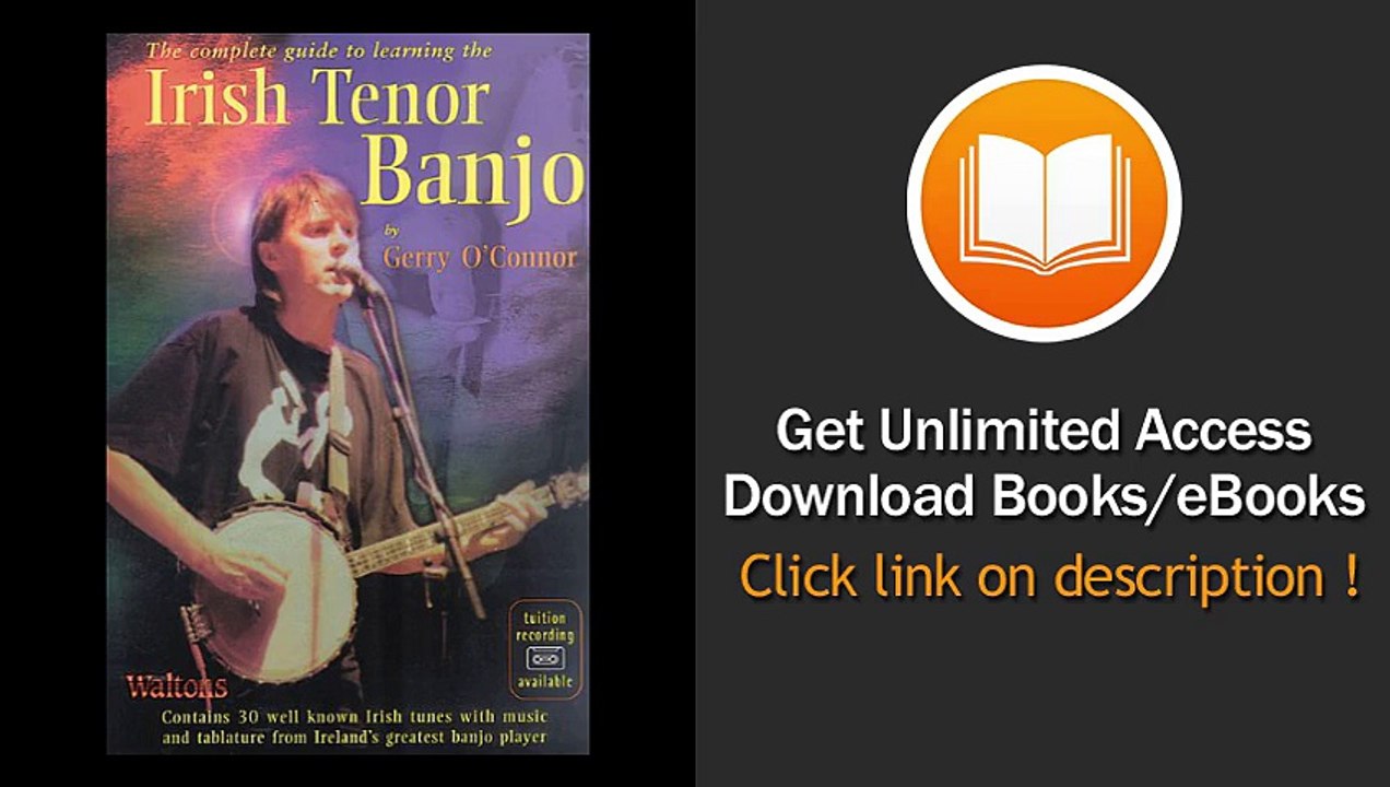 The Complete Guide To Learning The Irish Tenor Banjo EBOOK (PDF) REVIEW