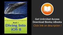 Book 1 Diving In - IOS App Development For Non-Programmers Series The Series On How To Create IPhone And IPad Apps EBOOK (PDF) REVIEW