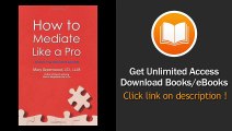 How to Mediate Like a Pro 42 Rules for Mediating Disputes EBOOK (PDF) REVIEW