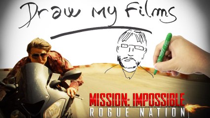 Mission Impossible: Rogue Nation - Ganeshdeux dessine tes films draw my films.