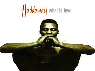 Haddaway - What Is Love Baby Don't Hurt Me